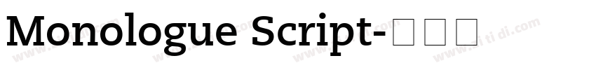 Monologue Script字体转换